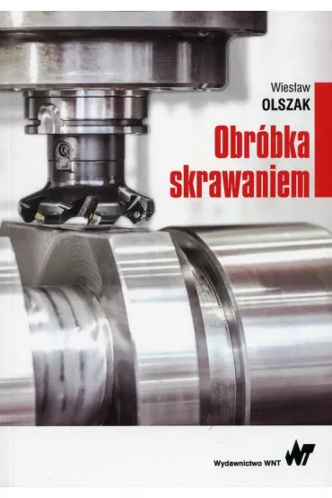 Obr�bka skrawaniem - Wies�aw Olszak