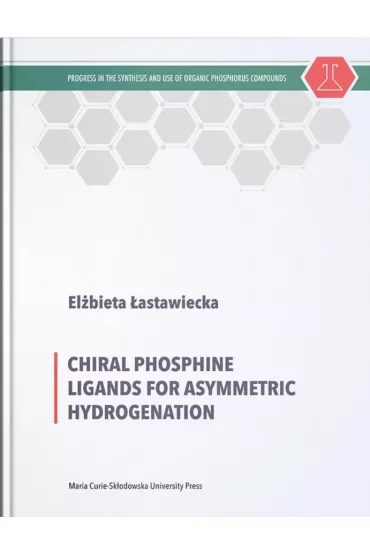 Chiral Phosphine Ligands for Asymmetric... - El�bieta  �astawiecka