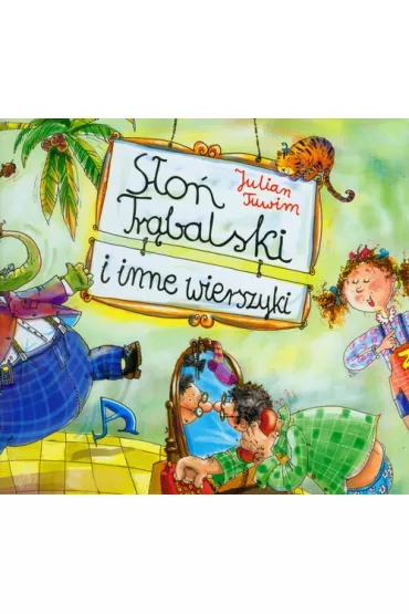 S�o� Tr�balski i inne wierszyki - Julian Tuwim