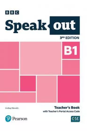 Speakout 3rd Edition B1. Teacher's Book with Teacher's Portal Access Code - Lindsay Warwick