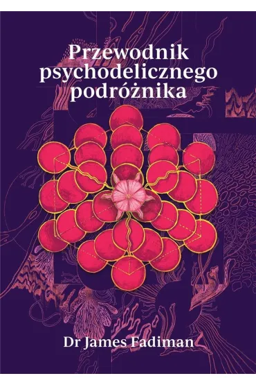 Przewodnik psychodelicznego podr�nika - James Fadiman
