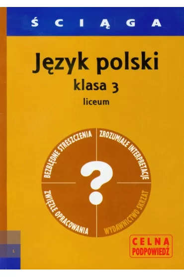 J�zyk polski klasa 3 liceum - �ci�ga - Katarzyna Fordon