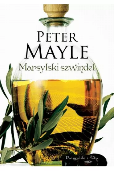 Marsylski szwindel - Peter Mayle