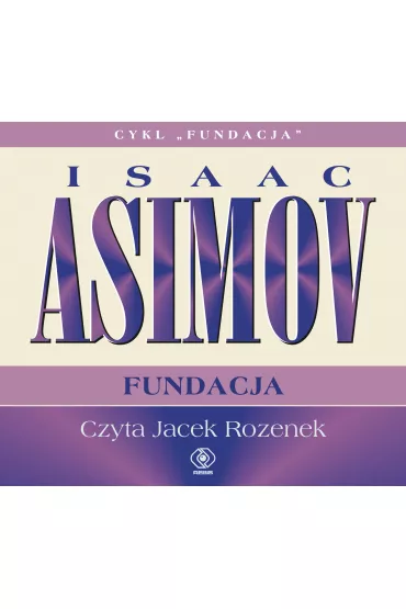 Audiobook Fundacja. Tom 6 CD - Isaac Asimov