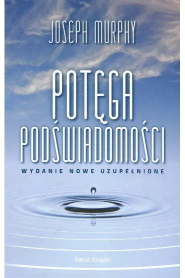 Pot�ga pod�wiadomo�ci - Joseph Murphy