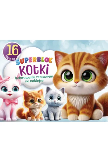 Superblok Kotki. Kolorowanki ze wzorem na naklejce