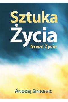 eBook Sztuka ycia, Nowe ycie pdf mobi epub