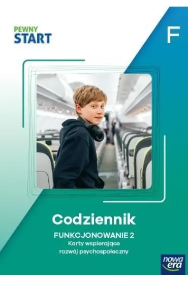 Pewny start. Poziom F. Codziennik. Funkcjonowanie 2