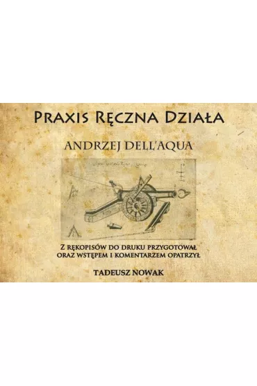 Praxis R�czna Dzia�a - Andrzej Dell`Aqua