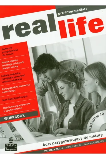 Real Life PL Pre-Intermediate. Workbook + CD - Dawson Retta, Patricia Reilly, Dominika Chandler