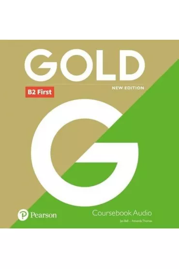 Gold New Edition. B2 First. Class CD`s
