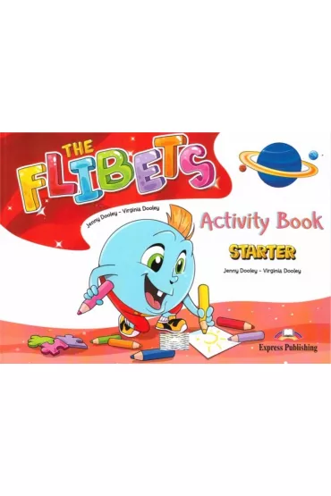 The Flibets Starter. Activity Book - Jenny Dooley, Virginia  Dooley