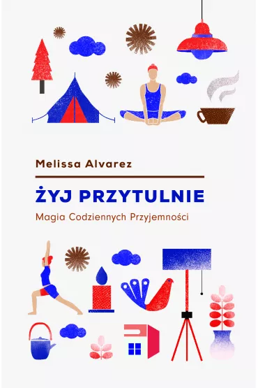 yj przytulnie - Melissa Alvarez