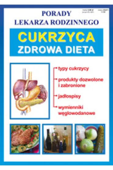Cukrzyca. Zdrowa dieta. Porady lekarza rodzinnego