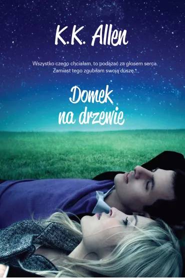 Domek na drzewie - K K Allen
