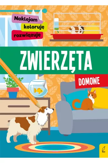 Naklejam, koloruj�, rozwi�zuj�. Zwierz�ta domowe