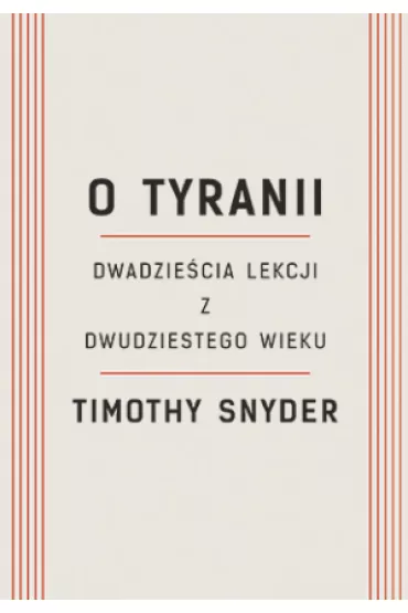 O tyranii - Timothy Snyder