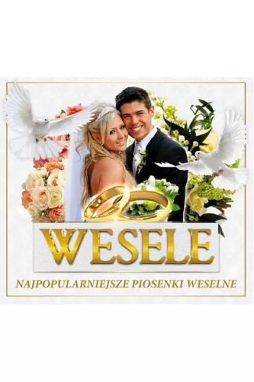 Wesele. Najpopularniejsze piosenki weselne (CD)