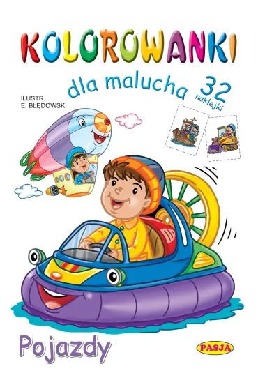 Kolorowanki dla malucha - Pojazdy - Ernest B��dowski