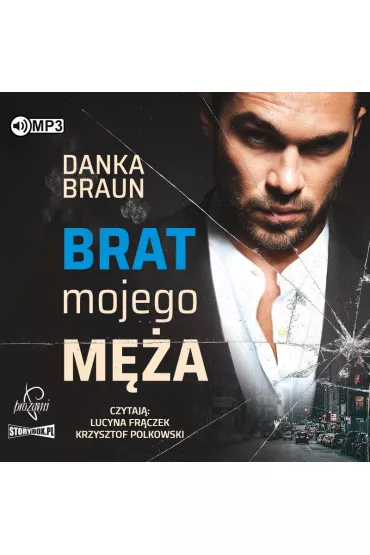 Audiobook Brat mojego m�a CD - Danka Braun
