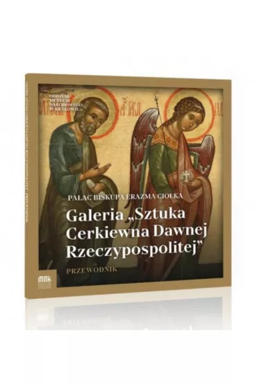 Galeria "Sztuka Cerkiewna Dawnej Rzeczypospolitej"