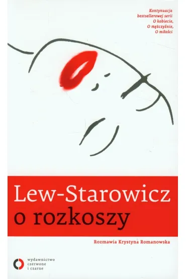 Lew-Starowicz o rozkoszy - Zbigniew Lew-Starowicz