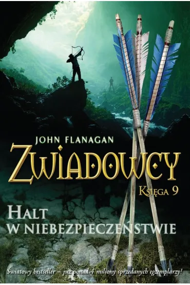 Halt w niebezpiecze�stwie. Zwiadowcy. Tom 9 - John Flanagan
