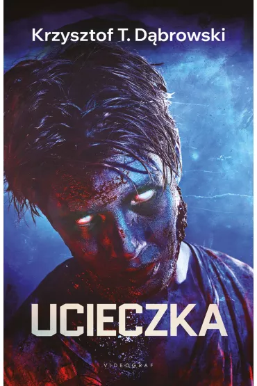 Ucieczka - Krzysztof T. D�browski