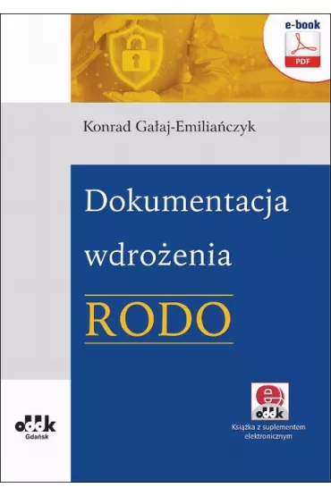 eBook Dokumentacja wdro�enia RODO pdf - Konrad Ga�aj-Emilia�czyk