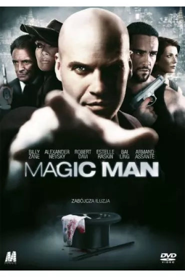 Magic Man - Alexander Nevsky, Armand Assante, Bai LIng, Billy Zane, Estelle Raskin, Stuart Cooper