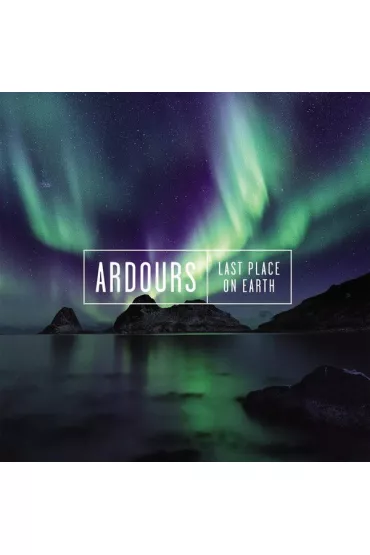 Last Place On Earth (CD) - Ardours