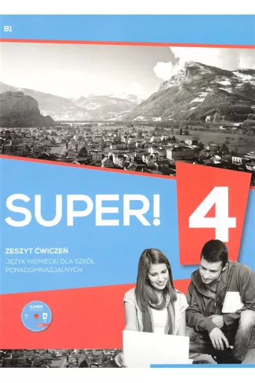 Super! 4. Zeszyt �wicze� do j�zyka niemieckiego dla szk� ponadgimnazjalnych - Przemys�aw G�bal, S�awomira Ko�sut, Kirchner Birgit