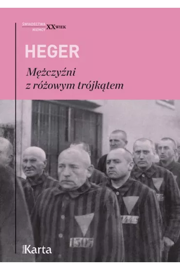 M�czy�ni z r�owym tr�jk�tem - Heinz Heger