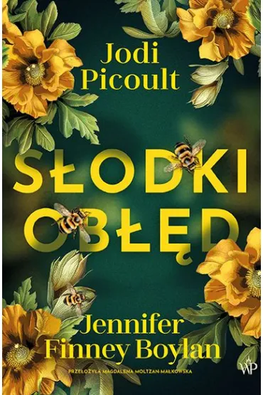 S�odki ob��d - Jodi Picoult, Jennifer Finney Boylan