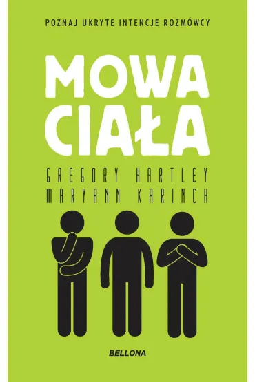 Mowa cia�a (wydanie pocketowe) - Gregory Hartley, Maryann Karinch