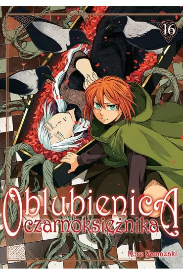 Oblubienica czarnoksi�nika. Tom 16 - Kore Yamazaki