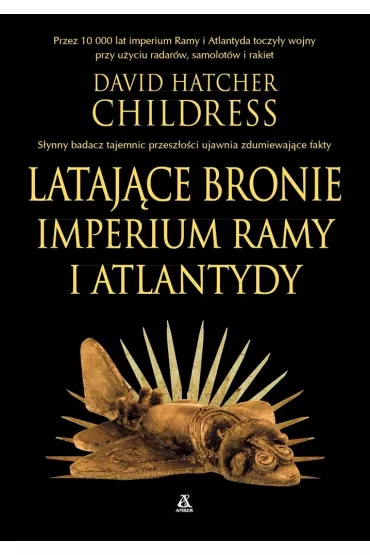Lataj�ce bronie imperium Ramy i Atlantydy - David Hatcher Childress