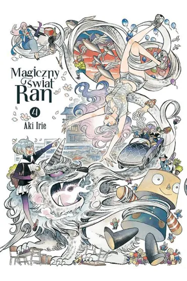 Magiczny �wiat Ran. Tom 4 - Aki Irie