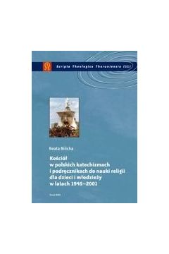 eBook Koci w polskich katechizmach i podrcznikach do nauki religii dla dzieci i modziey w latach 1945-2001 pdf