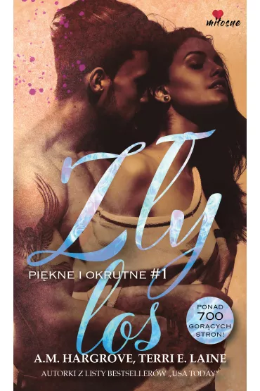 eBook Z�y los. Pi�kne i okrutne. Tom 1 mobi epub - Terri E. Laine, A. M. Hargrove