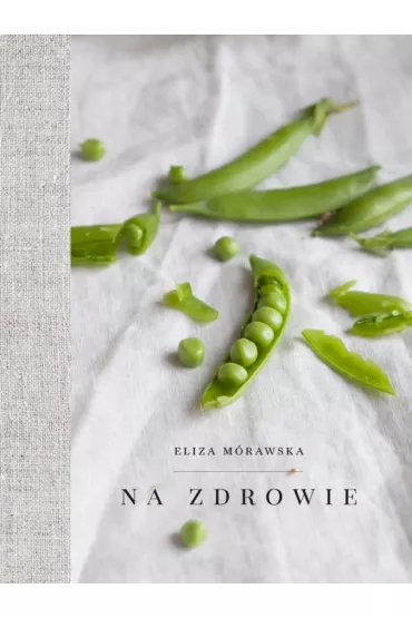 Na zdrowie - Eliza Mrawska
