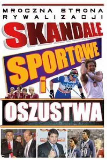 Skandale sportowe i oszustwa