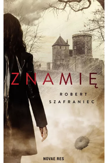 Znami� - Robert  Szafraniec