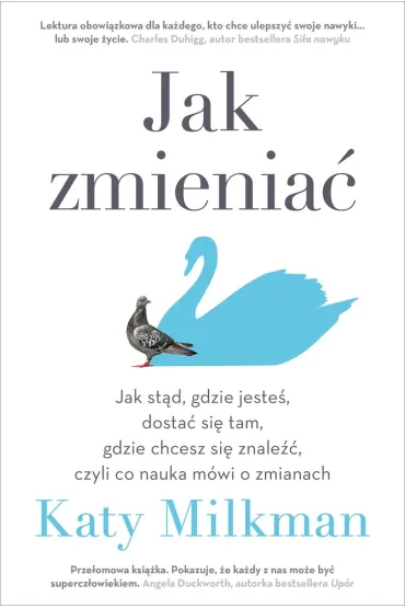 Jak zmienia� - Katy Milkman