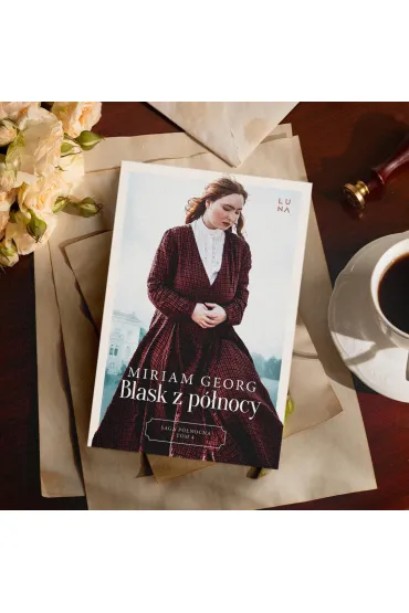 Blask z p�nocy. Saga P�nocna. Tom 4 - Miriam  Georg
