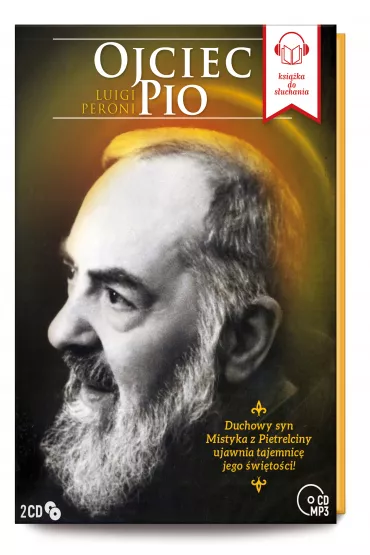 Audiobook Ojciec Pio. Tom 1-2 CD - Luigi Peroni