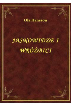 eBook Jasnowidze I Wrbici epub