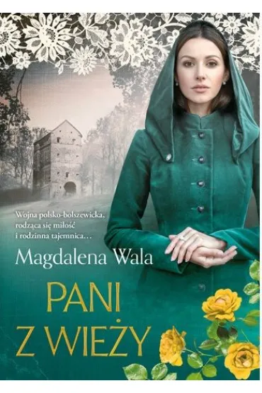 Pani z wie�y - Magdalena Wala
