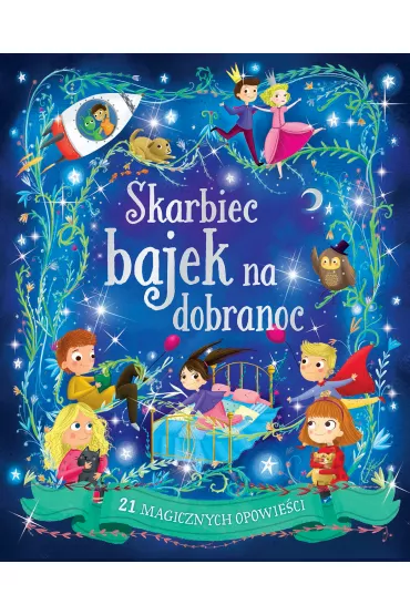 Skarbiec bajek na dobranoc