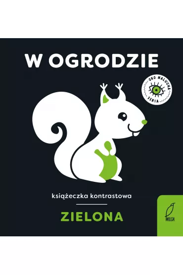 Oko malucha. W ogrodzie